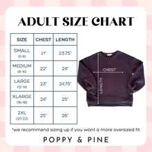 Load image into Gallery viewer, Pray. Puff Poppy & Pine Sweatshirt